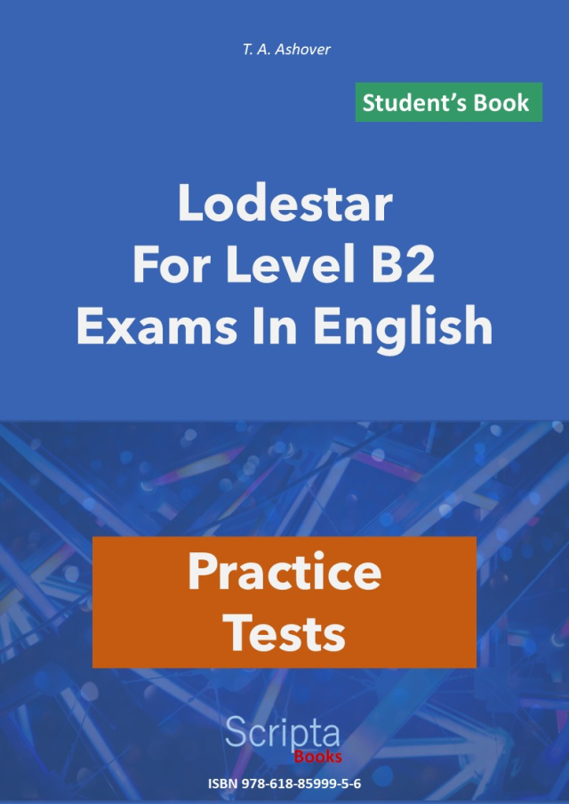 Lodestar For Level B2 Exams in English | Student's book + Answer book + Glossary